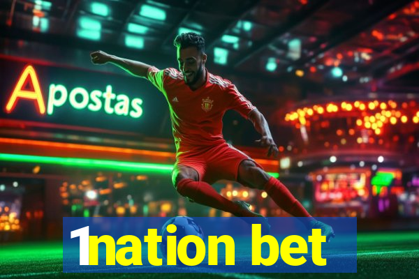 1nation bet